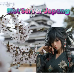 Fitur-Fitur Canggih di Slot Server Jepang Asli yang Harus Anda Ketahui